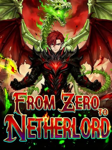 From Zero to Netherlord